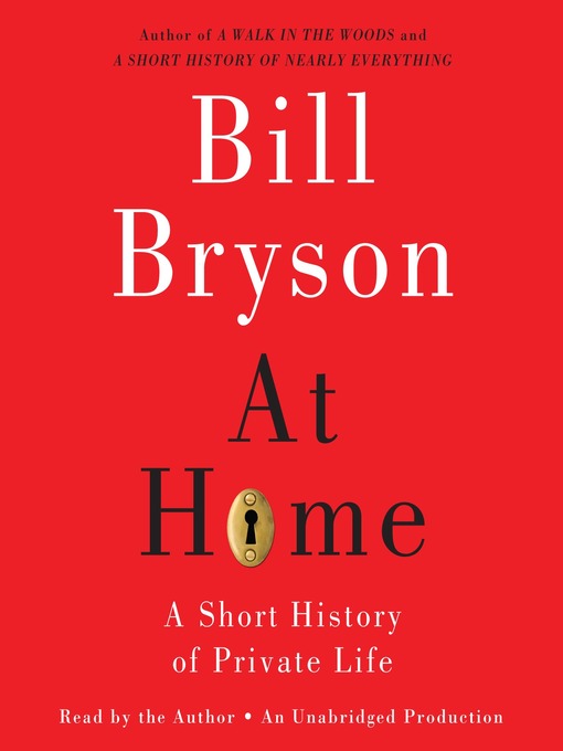 Bill Bryson创作的At Home作品的详细信息 - 可供借阅